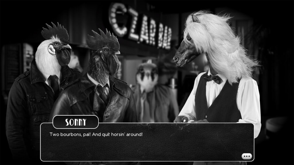 A dialogue scene between two anthropomorphic roosters donning leather jackets and a long-maned horse wearing a formal outfit fitted with a vest and bow tie. The dialogue box below the frame reads: "Two bourbons, pal! And quit horsin' around!"
